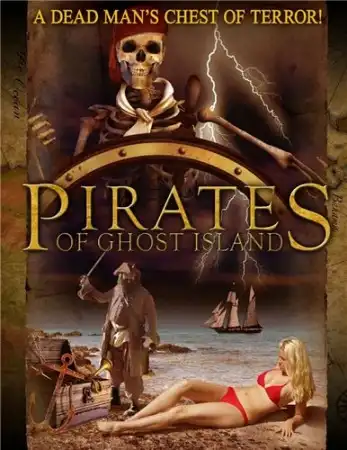 Пираты Призрачного Острова / Piraty of Ghost Island [2007, ужасы, DVDRip]