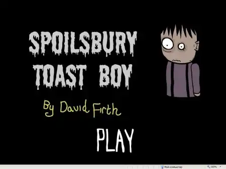 Spoilsbury Toast Boy__ By David Firth