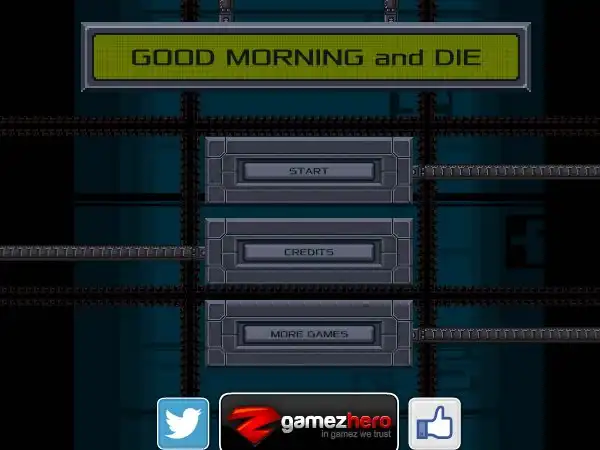 Good Morning and Die