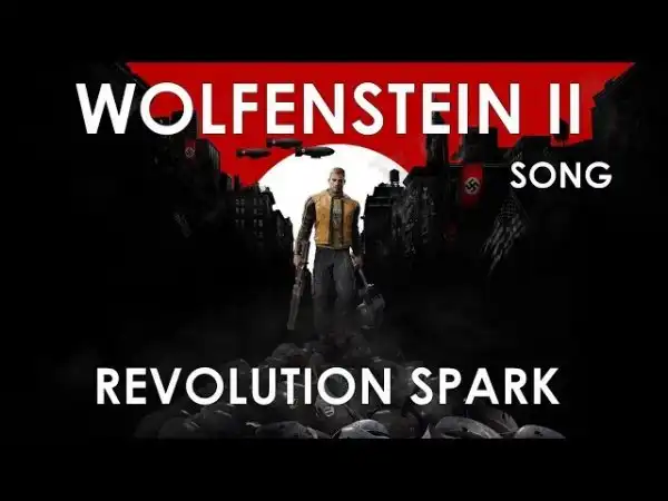 WOLFENSTEIN 2: THE NEW COLOSSUS SONG - Revolution Spark by Miracle Of Sound