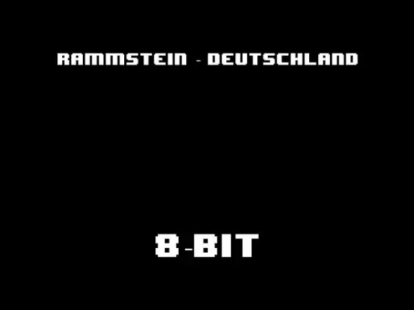 Rammstein - Deutschland (8-битная версия)