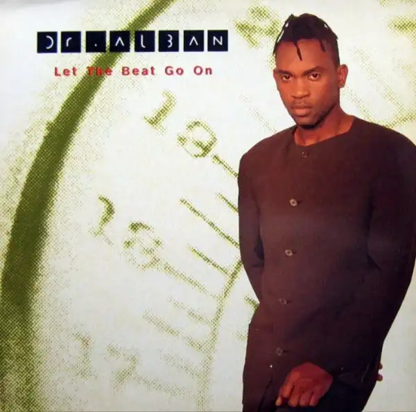 Dr. Alban - Let The Beat Go On