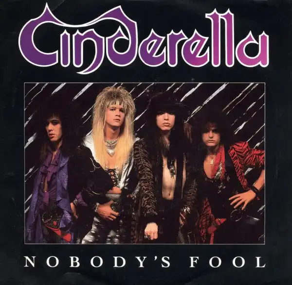 Cinderella - Nobody's Fool
